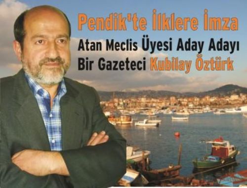 Pendik te İlklere İmza Atan Meclis Üyesi Aday Adayı Bir Gazeteci
